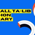How to Install Ta-Lib Library on Linux